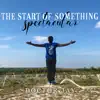 DOCTOR JAY - The Start of Something Spectacular